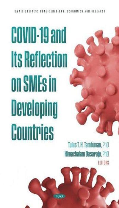 Covid-19 and Its Reflection on SMEs